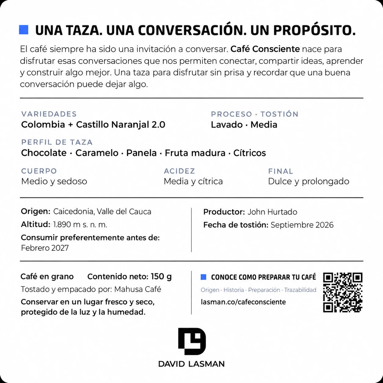 Etiqueta trasera de Café Consciente con perfil de taza, origen Caicedonia, Valle del Cauca, a 1.890 m s. n. m., productor John Hurtado, tostión septiembre de 2026 y código QR